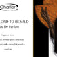 Chatler THE LORD TO BE WILD Eau De Parfum 100ml UNISEX